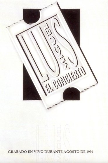 Poster image for Luis Miguel: El Concierto