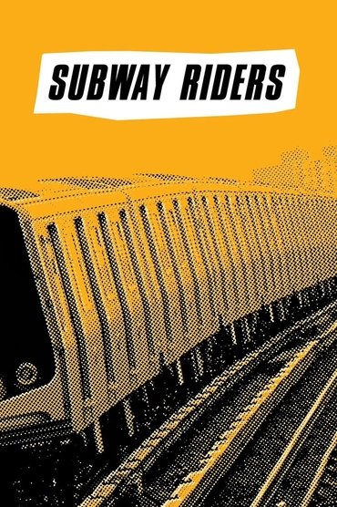 Poster image for Subway Riders