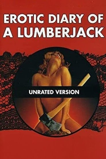 Poster image for The Erotic Diary of a Lumberjack