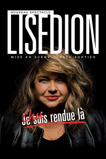 Poster image for Lise Dion : Chu rendue là