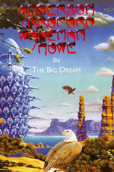 Poster image for Anderson Bruford Wakeman Howe In The Big Dream