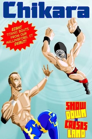 Poster image for Chikara: Showdown in CrisisLand