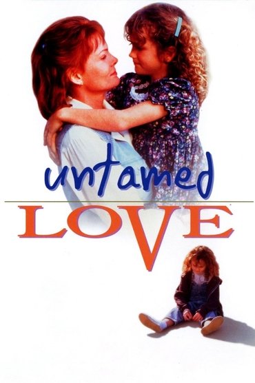 Poster image for Untamed Love