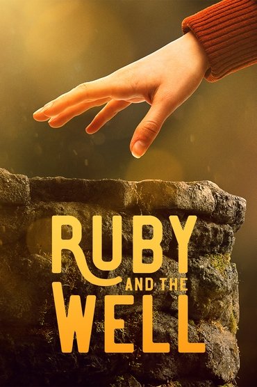 Poster image for Ruby and the Well