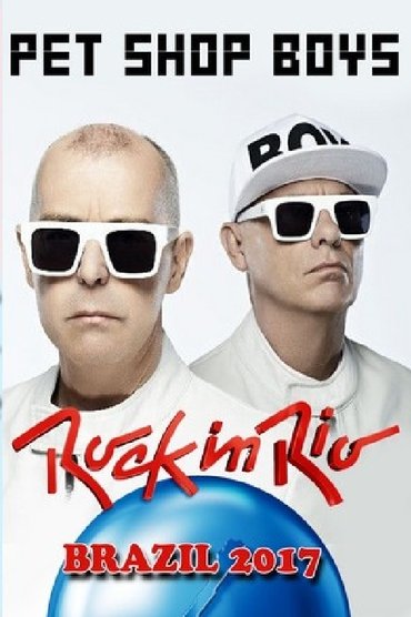Poster image for Pet Shop Boys: Rock in Rio 2017