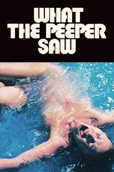 Poster image for What the Peeper Saw