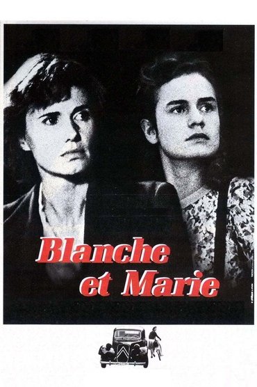 Blanche and Marie