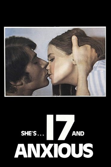 Poster image for Seventeen and Anxious