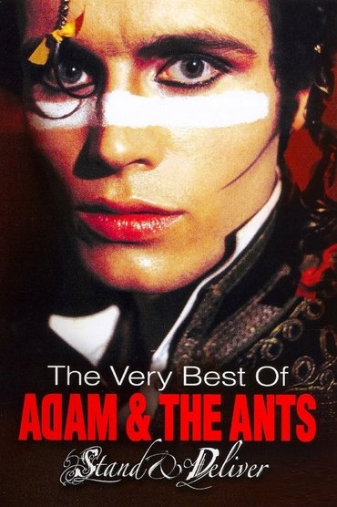 Poster image for Stand & Deliver: The Very Best of Adam & The Ants