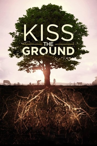 Poster image for Kiss the Ground