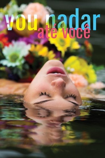 Poster image for Vou Nadar Até Você