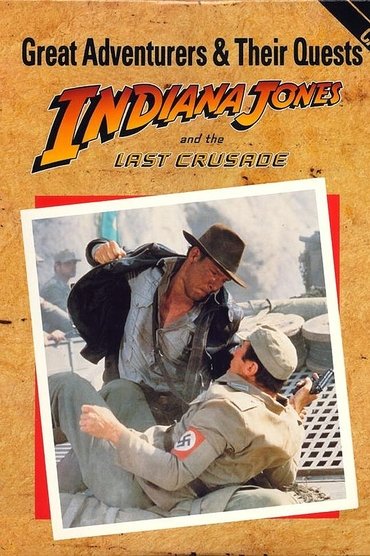 Poster image for Great Adventurers & Their Quests: Indiana Jones and the Last Crusade