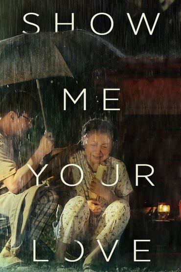 Poster image for Show Me Your Love