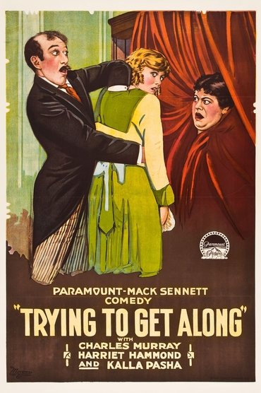 Poster image for Trying to Get Along