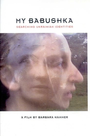 My Babushka: Searching Ukrainian Identities