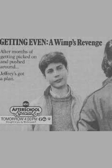 Poster image for Getting Even: A Wimp's Revenge