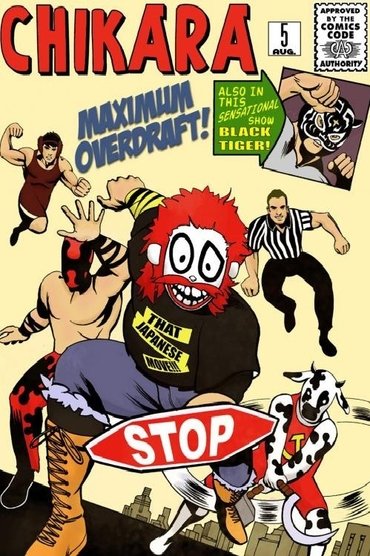 Poster image for Chikara: Maximum Overdraft