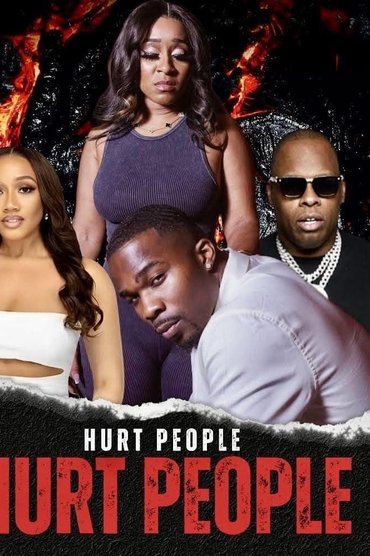 Poster image for Hurt People Hurt People