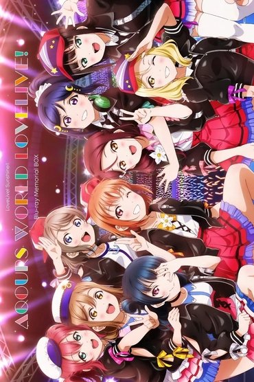 Poster image for Love Live! Sunshine!! Aqours World LoveLive!