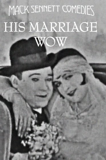 Poster image for His Marriage Wow