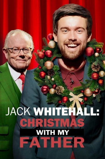 Poster image for Jack Whitehall: Christmas with My Father