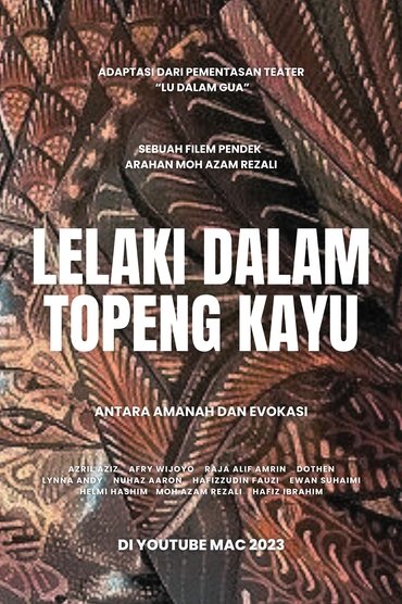 Poster image for Lelaki Dalam Topeng Kayu