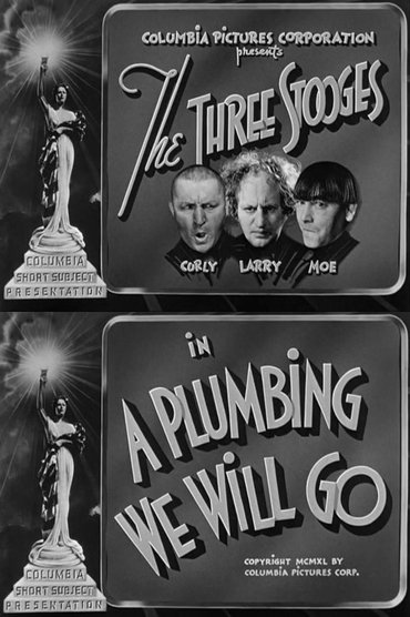 Poster image for A Plumbing We Will Go