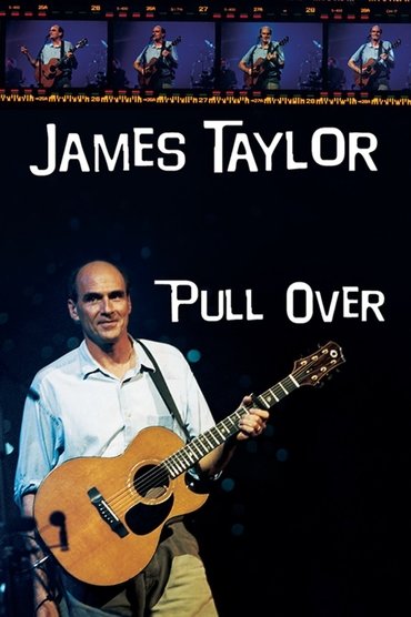 Poster image for James Taylor Pull Over