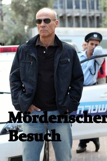 Poster image for Mörderischer Besuch