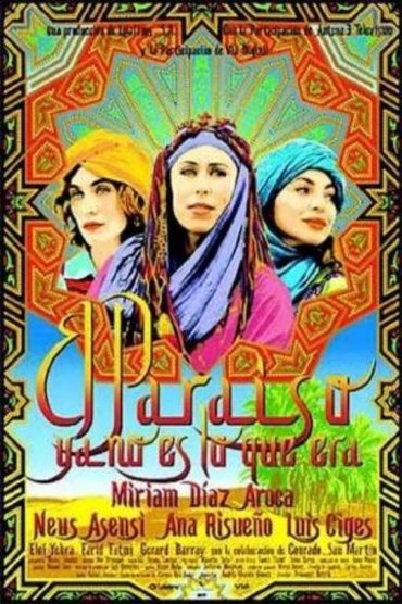 Poster image for El paraíso ya no es lo que era