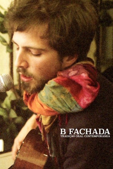 Poster image for B Fachada: Tradição Oral Contemporânea