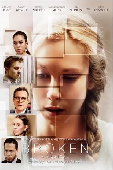 Poster image for Broken: A Musical