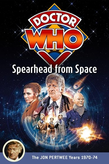 Poster image for Doctor Who: Spearhead from Space