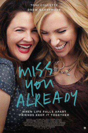 Poster image forMiss You Already