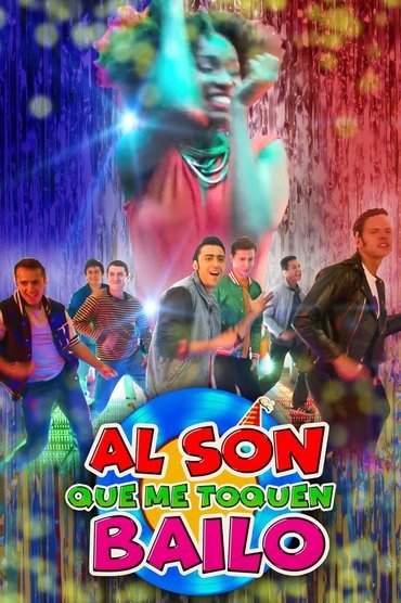 Poster image for Al son que me toquen bailo