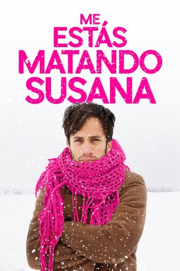 Poster image for You're Killing Me Susana
