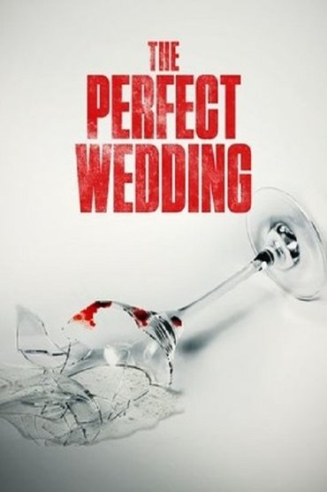 Poster image for The Perfect Wedding