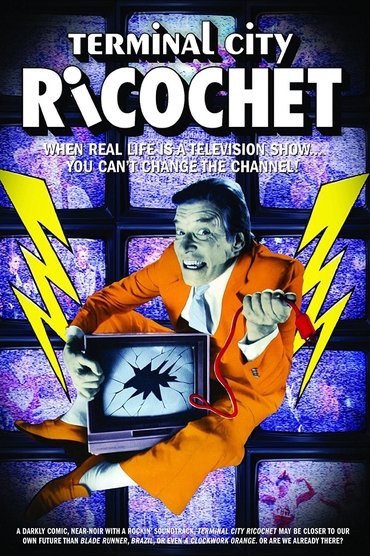 Poster image for Terminal City Ricochet