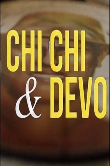 Poster image for Chi Chi & Devo