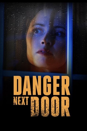 Poster image for Danger Next Door