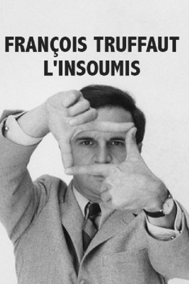 Poster image for François Truffaut l'insoumis