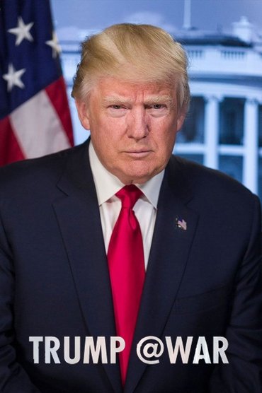 Poster image for Trump @War