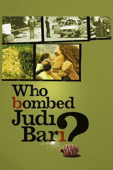 Poster image for Who Bombed Judi Bari?