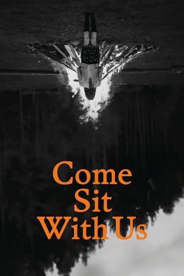 Poster image for Come Sit With Us