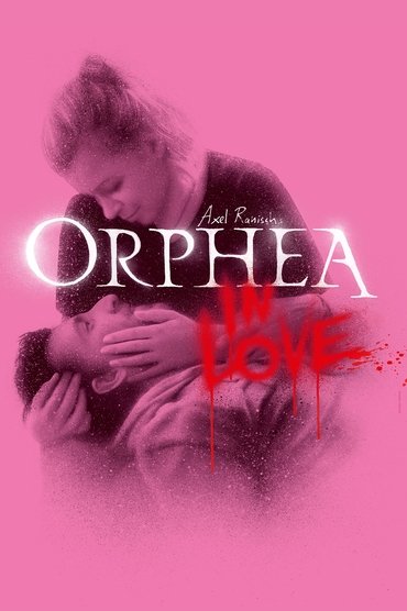 Poster image for Orphea in Love