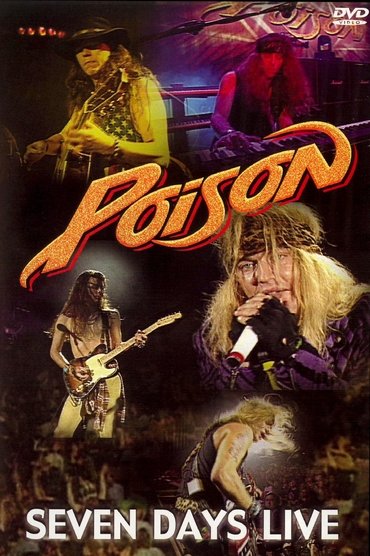 Poster image for Poison - Seven Days Live