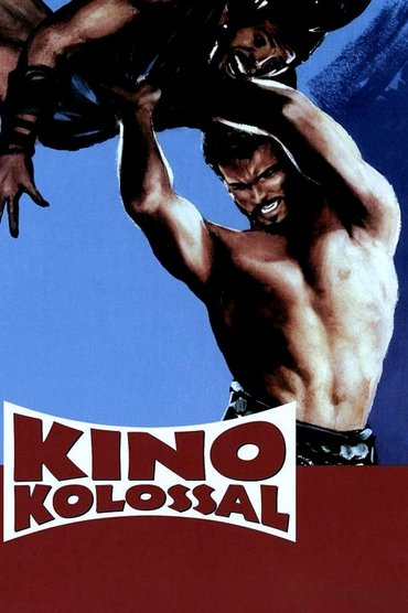 Poster image for Kino kolossal - Herkules, Maciste & Co