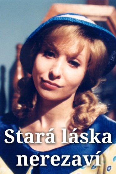 Poster image for Stará láska nerezaví