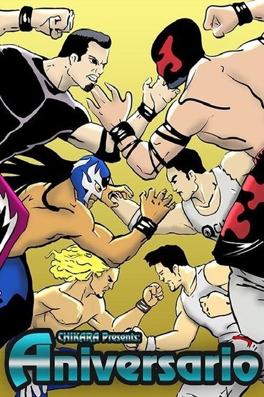 Poster image for Chikara: Aniversario