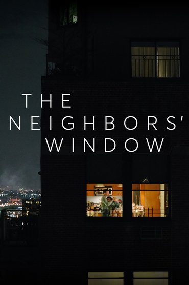 Poster image forThe Neighbors' Window